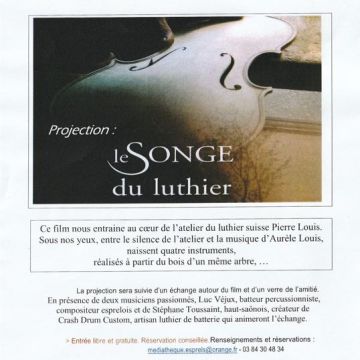 Médiathèque : Projection ''Le SONGE du luthier'' le 22 novembre